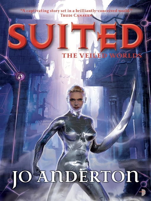 Title details for Suited by Jo Anderton - Available